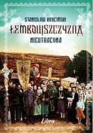 Biografie i autobiografie - Łemkowszczyzna nieutracona - miniaturka - grafika 1