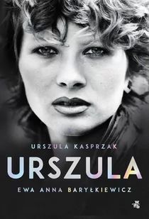 Urszula. Autobiografia - E-booki - biografie - miniaturka - grafika 1