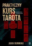 Ezoteryka - Praktyczny kurs Tarota. Kompletny podręcznik dla każdego - miniaturka - grafika 1