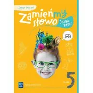 Podręczniki dla szkół podstawowych - Język polski Zamieńmy słowo zeszyt ćwiczeń klasa 5 szkoła podstawowa - miniaturka - grafika 1