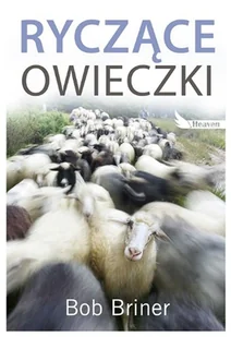 Ryczące owieczki - Bob Briner - Religia i religioznawstwo - miniaturka - grafika 3