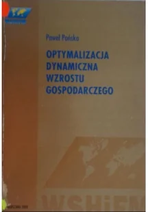 Optymalizacja dynamiczna wzrostu gospodarczego - Finanse, księgowość, bankowość - miniaturka - grafika 1