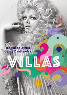 Jerzy Danilewicz; Iza Michalewicz Villas - Biografie i autobiografie - miniaturka - grafika 1