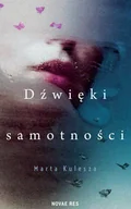 Literatura obyczajowa - Dźwięki samotności - miniaturka - grafika 1