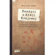 Historia świata - Bandyci z Armii Krajowej - miniaturka - grafika 1