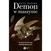 Fizyka i astronomia - Demon w maszynie. Jak ukryte sieci informacji wyjaśniają tajemnicę życia - miniaturka - grafika 1