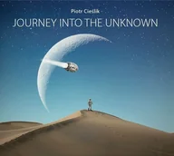 Muzyka klubowa, dance - Piotr Cieślik - Journey Into The Unknown - miniaturka - grafika 1