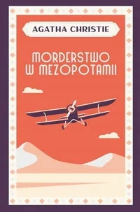 morderstwo w mezopotamii - Kryminały - miniaturka - grafika 1