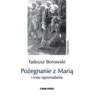 Lektury szkoły średnie - Pożegnanie z Marią i inne opowiadania - miniaturka - grafika 1
