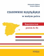 Książki do nauki języka angielskiego - Czasowniki hiszpańskie w małym palcu - Aleksandra Upława, Justyna Upława - miniaturka - grafika 1