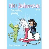 Książki o kulturze i sztuce - Fibi i jednorożec Tom 3 Jednorożec kontra gobliny Praca zbiorowa - miniaturka - grafika 1
