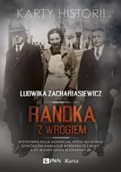 Felietony i reportaże - Randka z wrogiem - LUDWIKA ZACHARIASIEWICZ - miniaturka - grafika 1