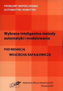 EXIT Wybrane inteligentne metody automatyki i modelowania - Technika - miniaturka - grafika 2