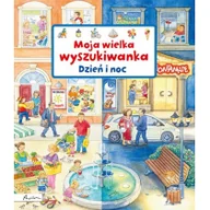 Literatura popularno naukowa dla młodzieży - Moja wielka wyszukiwanka Dzień i noc - miniaturka - grafika 1