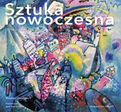 Książki o kulturze i sztuce - Sztuka nowoczesna. Od Moneta do Picassa - miniaturka - grafika 1