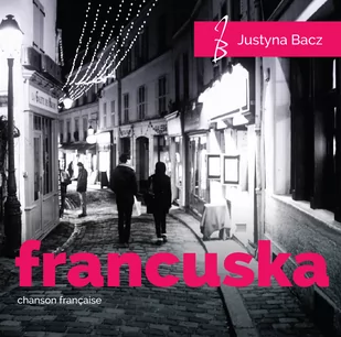 Francuska Chanson Francaise - Poezja śpiewana - miniaturka - grafika 1