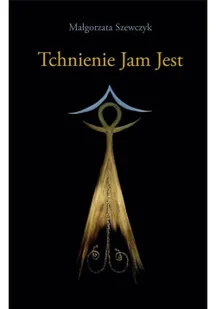 Tchnienie Jam Jest - Poezja - miniaturka - grafika 1