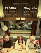 Książki o kulturze i sztuce - Trójka z dżemem - palce lizać! Biografia pewnego radia - miniaturka - grafika 1