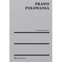 Prawo polowania Witold Daniłowicz - Prawo - miniaturka - grafika 1