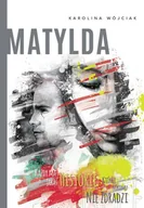 E-booki dla dzieci i młodzieży - Matylda - miniaturka - grafika 1