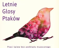 Muzyka relaksacyjna - Soliton Letnie głosy ptaków - miniaturka - grafika 1