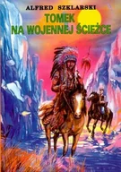 Książki edukacyjne - Tomek na wojennej ścieżce - miniaturka - grafika 1