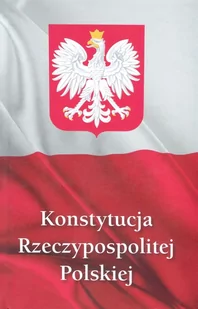 Konstytucja Rzeczypospolitej Polskiej - Prawo - miniaturka - grafika 1
