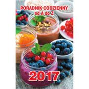  Kalendarz 2017 Poradnik codzienny od A do Z