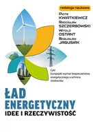 Nauki przyrodnicze - Ład energetyczny Idee i rzeczywistość - miniaturka - grafika 1