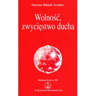 Poradniki psychologiczne - Prosveta Wolność, zwycięstwo ducha - Aivanhov Omraam Mikhael - miniaturka - grafika 1