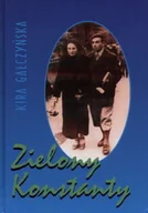 Biografie i autobiografie - Zielony Konstanty - miniaturka - grafika 1
