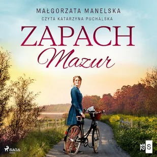 Zapach Mazur Małgorzata Manelska - Audiobooki - literatura piękna - miniaturka - grafika 1
