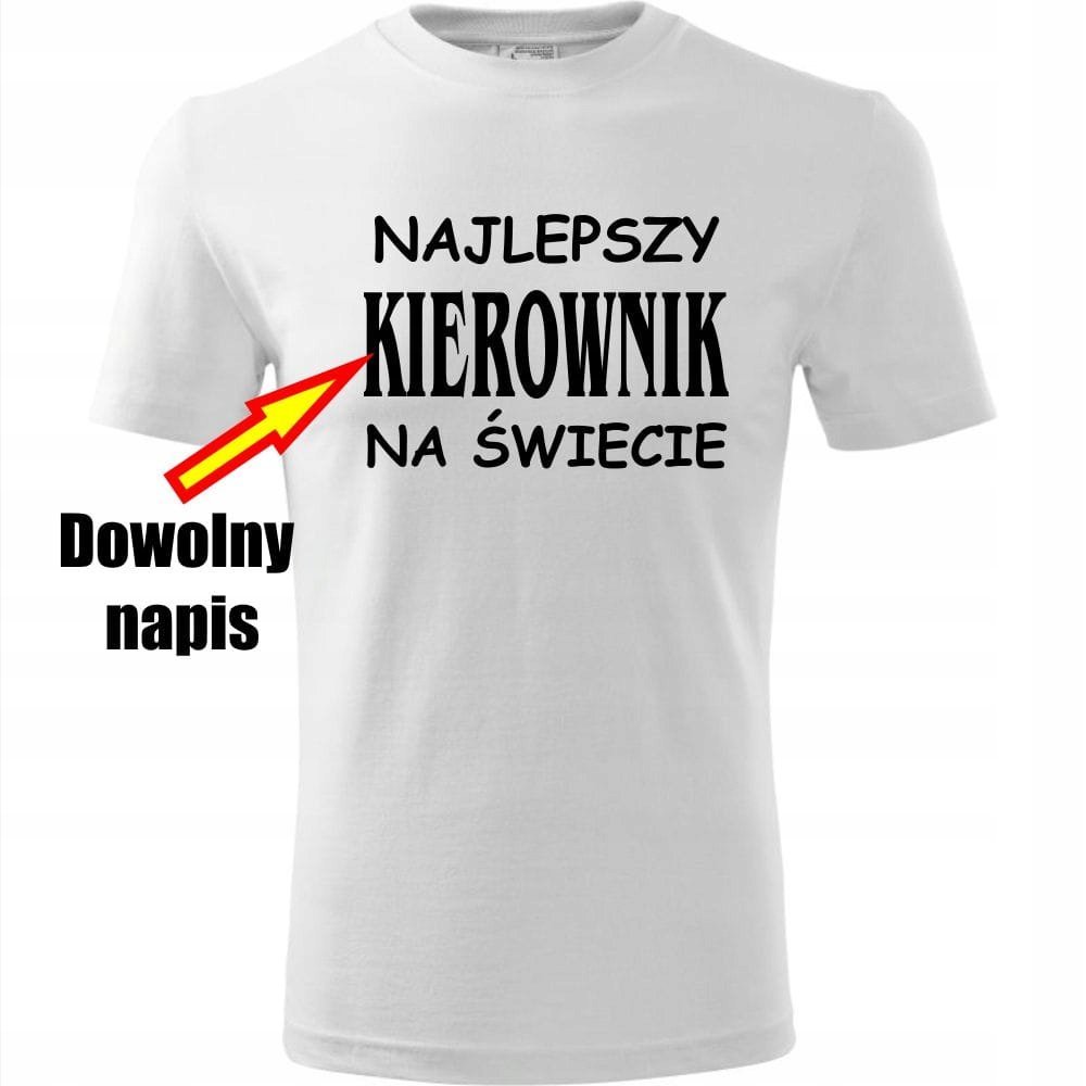 Prezent na Dzień Ojca dla Taty Koszulka Męska Najlepszy + dowolny napis na świecie biały M