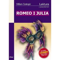 Shakespeare William Romeo i julia z opracowaniem