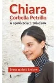 Religia i religioznawstwo - Chiara Corbella Petrillo w opowieściach świadków - miniaturka - grafika 1
