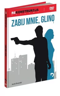 DMMS Zabij mnie glino - Filmy polskie DVD - miniaturka - grafika 1