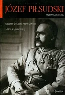 Biografie i autobiografie - Józef Piłsudski Między Życiem Prywatnym a Walką o Polskę - miniaturka - grafika 1