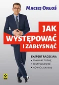 E-booki - poradniki - Jak występować i zabłysnąć - miniaturka - grafika 1