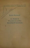 Poezja - O poezji Władysława Broniewskiego - miniaturka - grafika 1