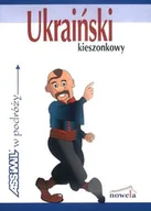 Pozostałe języki obce - ASSiMiL Ukraiński kieszonkowy w podróży Rozmówki - Chraniuk Anna - miniaturka - grafika 1