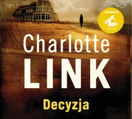 Thrillery - Charlotte Link Decyzja - miniaturka - grafika 1