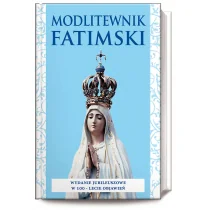 Rafael Dom Wydawniczy Modlitewnik Fatimski - Praca zbiorowa - Religia i religioznawstwo - miniaturka - grafika 1