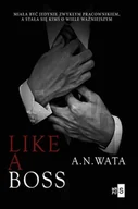 E-booki - romanse - Like A Boss - miniaturka - grafika 1