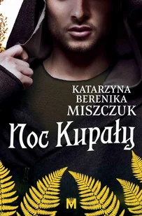 Noc Kupały - Literatura obyczajowa - miniaturka - grafika 1