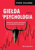 Biznes - CeDeWu Giełda i psychologia. Behawioralne aspekty... w.6 Piotr Zielonka - miniaturka - grafika 1