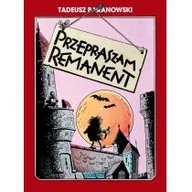 Komiksy dla dorosłych - Ongrys Przepraszam, remanent Tadeusz Baranowski - miniaturka - grafika 1