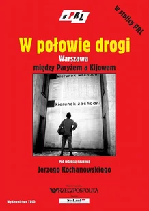 W Połowie Drogi - Książki regionalne - miniaturka - grafika 1