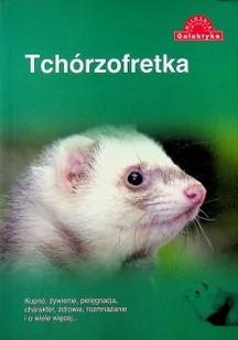 Galaktyka Tchórzofretka - Praca zbiorowa - Przewodniki - miniaturka - grafika 2