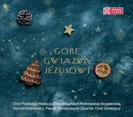Świąteczna, kolędy - Gore Gwiazda Jezusowi - miniaturka - grafika 1