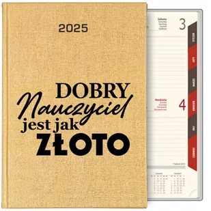 KALENDARZ TERMINARZ ZŁOTY B5 2025 PREZENT DLA DOBREGO NAUCZYCIELA PLANER WZ - Notesy i bloczki - miniaturka - grafika 1